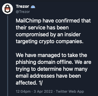 Tweet from Trezor to confirm a MailChimp compromise.