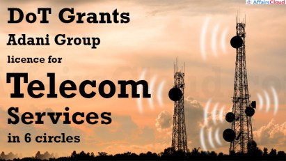 DoT grants Adani Group licence for telecom services in 6 circles