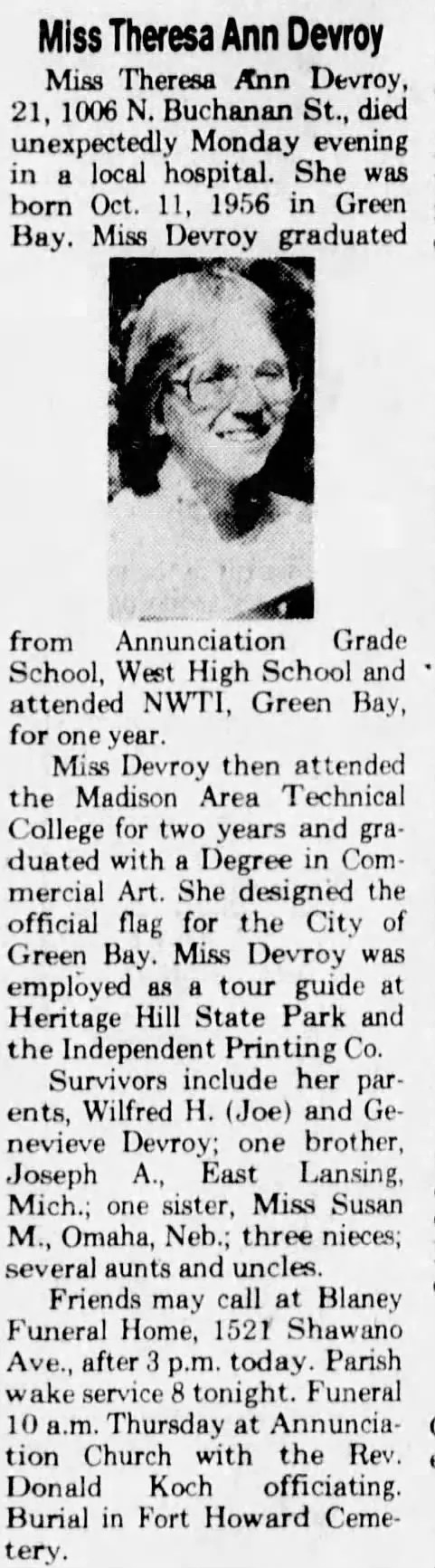 Theresa A. Devroy, who died at age 21, designed a Green Bay flag when she was a 16-year-old junior at West High School and won a citywide contest.