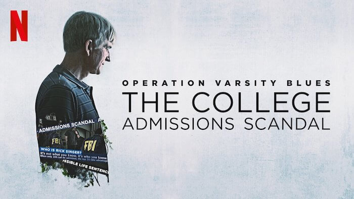 Operation Varsity Blues - Scammer Documentary on Netflix