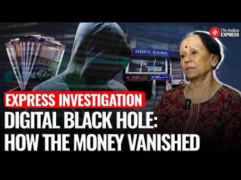 Express Investigation: Digital Scam - How The Money Vanished | Ritu Sarin