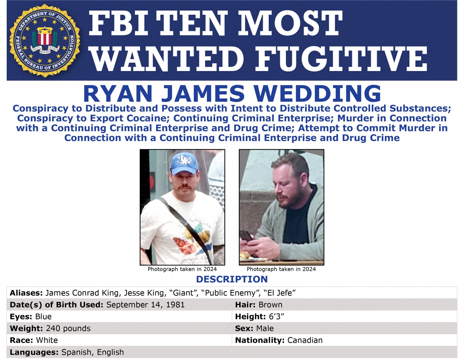 This image released by the FBI shows the wanted poster for former Olympian Ryan James Wedding